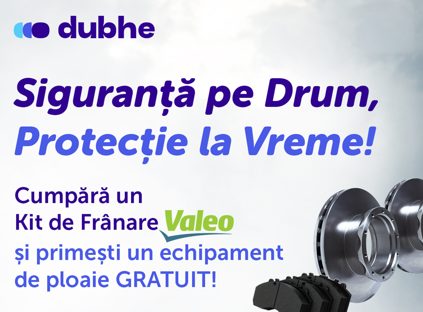 Siguranță pe Drum, Protecție la Vreme!